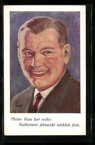 AK Kathreiners Kneipp Malzkaffee, lächelnde Mann erfreut über den Kaffee