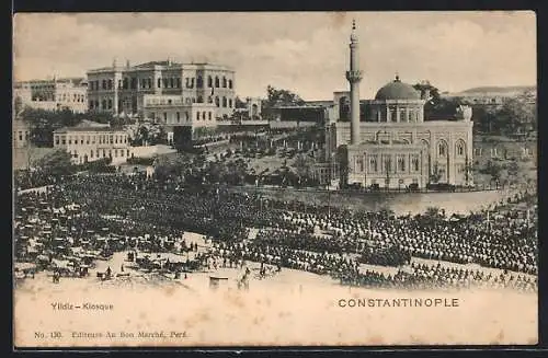 AK Constantinople, Yildiz-Kiosque
