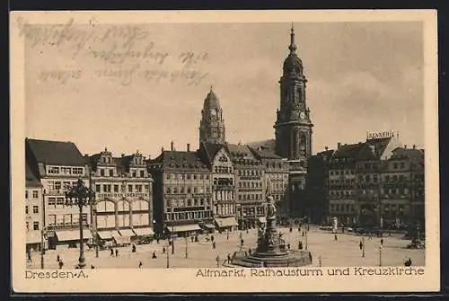 AK Dresden-Altstadt, Altmarkt mit Rathausturm und Kreuzkirche