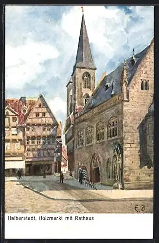 Künstler-AK Halberstadt, Holzmarkt mit Rathaus