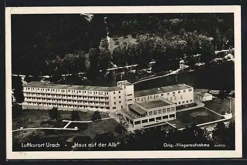 AK Bad Urach, Fliegeraufnahme von Haus auf der Alb