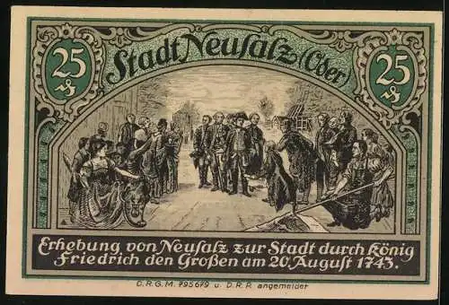 Notgeld Neusalz /Oder, 25 Pfennig, Erhebung von Neusalz zur Stadt durch Friedrich den Grossen