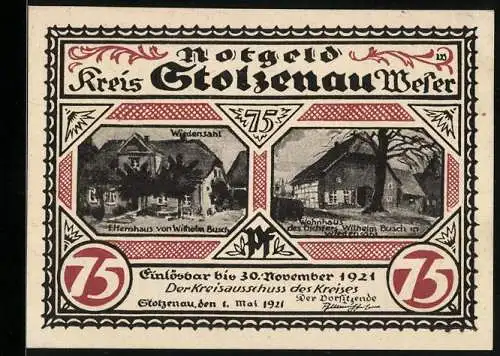 Notgeld Stolzenau 1921, 75 Pfennig, Wiedensahl mit Eltern- und Wohnhaus von Wilhelm Busch