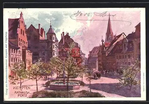 Künstler-AK Kempten / Allgäu, Rathausplatz mit Brunnen