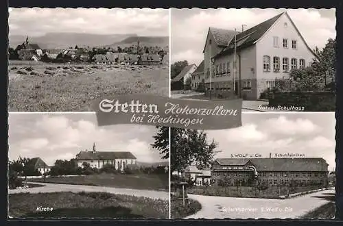 AK Stetten / Hechingen, Rat & Schulhaus, Kirche, Schuhfabrik S. Wolf & Cie