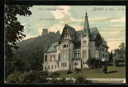 AK Baden, Villa Erzherzog Eugen, Ruine Rauheneck