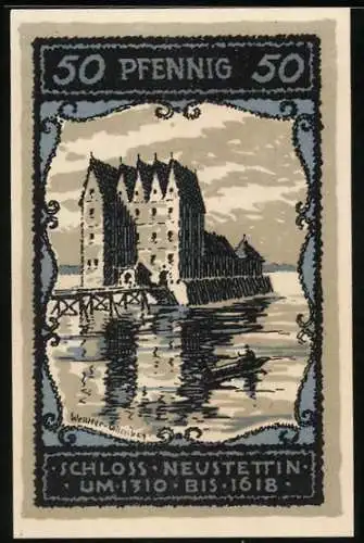Notgeld Neustettin 1921, 50 Pfennig, Das Schloss am Wasser
