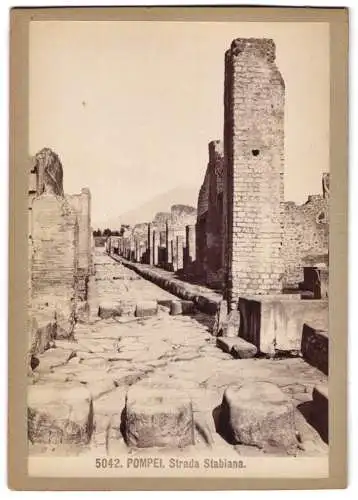 Fotografie Giacomo Brogi, Florence-Naples, Ansicht Pompei - Pompeji, Strada Stabiana