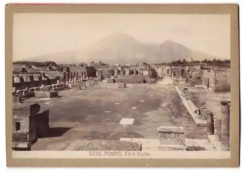 Fotografie Giacomo Brogi, Florence-Naples, Ansicht Pompei - Pompeji, Foro Civile