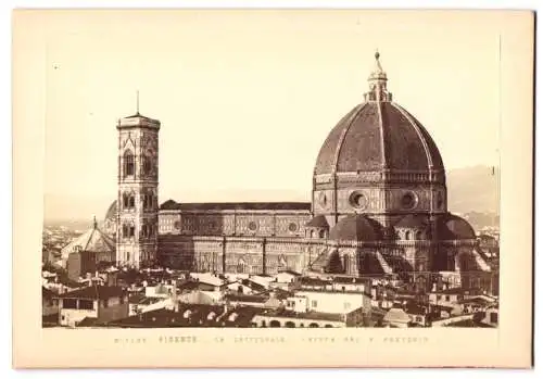Fotografie unbekannter Fotograf, Ansicht Firenze - Florenz, La Cattedrale (Vista Dal P. Pretorio)