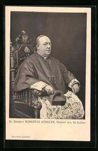 AK Sr. Gnaden Robertus Bürkler, Bischof von St. Gallen