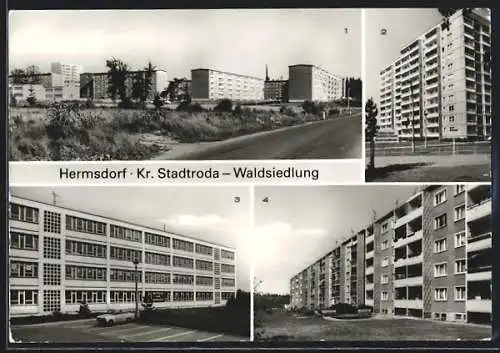 AK Hermsdorf /Kr. Stadtroda, Waldsiedlung, Hochhaus in der Hermann-Danz-Strasse, Polytechnische Oberschule