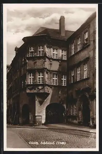 AK Görlitz, Ansicht vom Schönhof