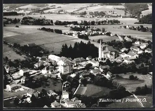 AK Taufkirchen /Pram, Ortsansicht von oben