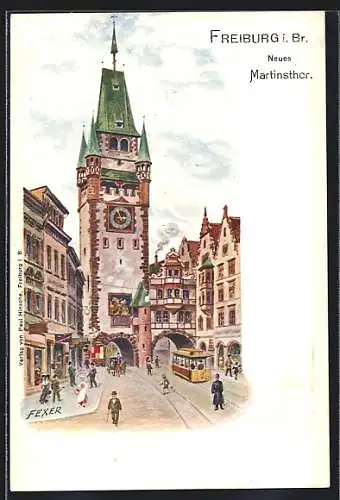 Künstler-AK Freiburg / Breisgau, Strassenpartie am Martinstor mit Strassenbahn