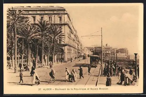AK Alger, Boulevard de la République et Square Bresson, Strassenbahn