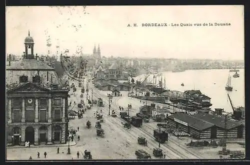 AK Bordeaux, Les Quais vus de la Douane, Strassenbahn