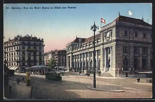 AK Geneve, Strassenbahn, Rue de Mont Blanc et Hotel des Postes, Litfasssäule