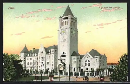AK Posen, Kgl. Residenzschloss mit Strassenbahn