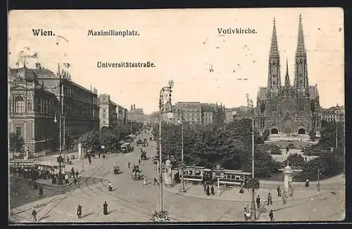 AK Wien, Maximiliansplatz und Universitätsstrasse mit Strassenbahnen, Votivkirche
