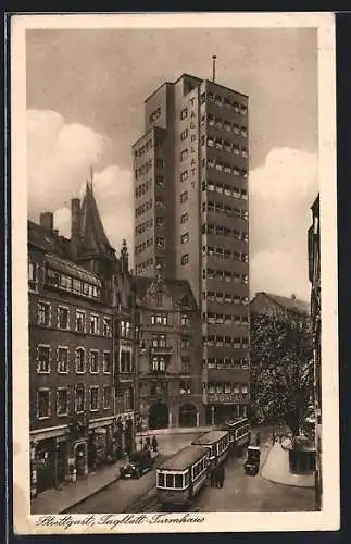 AK Stuttgart, Tagblatt-Turmhaus, Strassenbahn