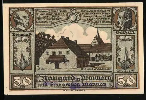 Notgeld Naugard in Pommern 1922, 50 Pfennig, Das alte Rathaus, Bismarck, Schill