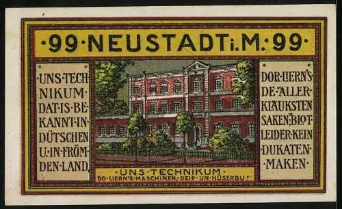Notgeld Neustadt i. M. 1921, 99 Pfennig, Das Technikum