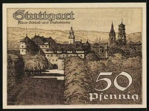 Notgeld Stuttgart 1921, 50 Pfennig, Altes Schloss und Stiftskirche