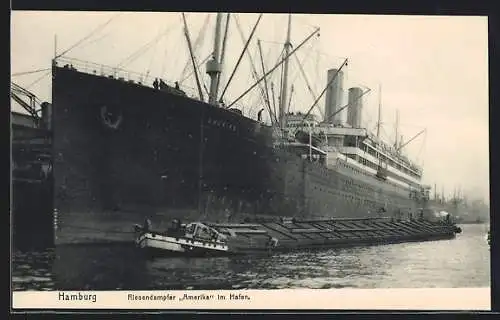 AK Hamburg, der Riesendampfer Amerika im Hafen