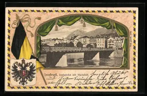AK Innsbruck, Innbrücke mit Mariahilf, Wappen, Fahne