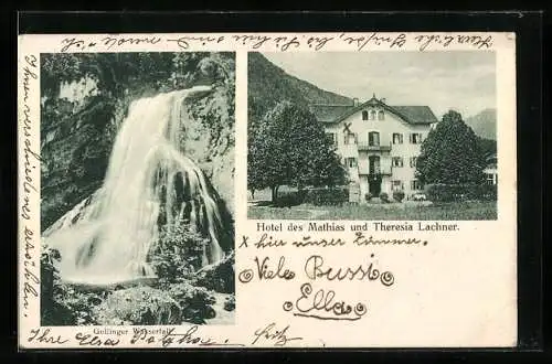 AK Golling /Salzach, Wasserfall, Hotel des Mathias und Theresia Lachner
