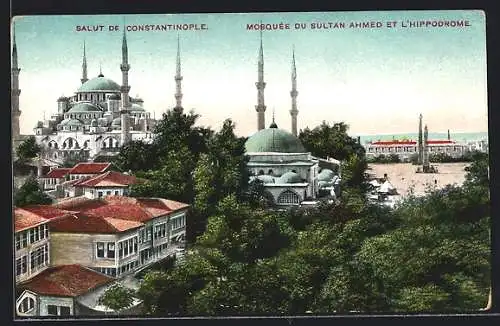 AK Constantinople, Mosquée du Sultan Ahmed et l`Hippodrome