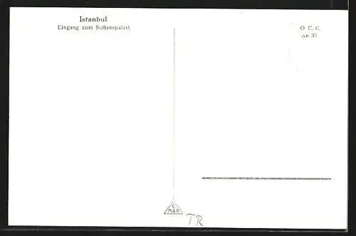 AK Istanbul, Eingang zum Sultanspalast