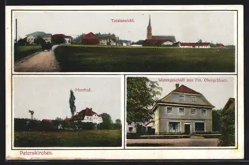 AK Peterskirchen / Oberbayern, Warengeschäft v. F. Obergröbner, Pfarrhof, Totalansicht