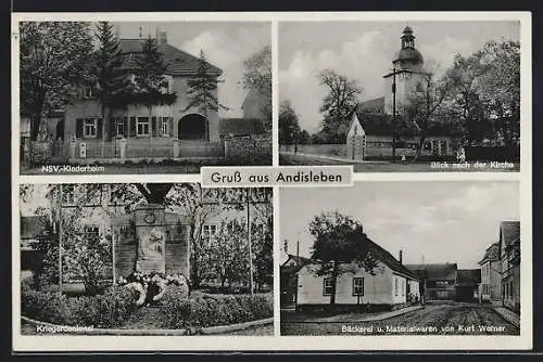 AK Andisleben, NSV.-Kinderheim, Kirche, Bäckerei v. Kurt Werner, Kriegerdenkmal