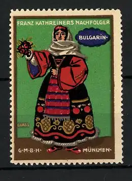 Künstler-Reklamemarke Franz Paul Glass, Franz Kathreiners Nachf., München, Serie: Trachten, Bulgarin