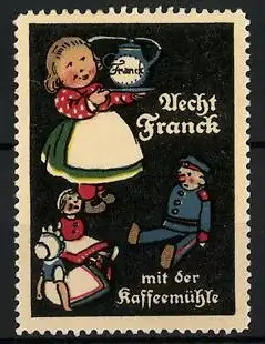 Reklamemarke Aecht Franck Kaffeezusatz, mit der Kaffeemühle, Mädchen serviert ihren Puppen Kaffee