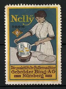 Reklamemarke Passiermaschine Nelly, Gebrüder Bing AG, Nürnberg, Frau mit Passiermaschine