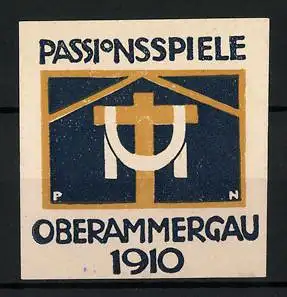 Künstler-Reklamemarke Paul Neu, Oberammergau, Passionsspiele 1910