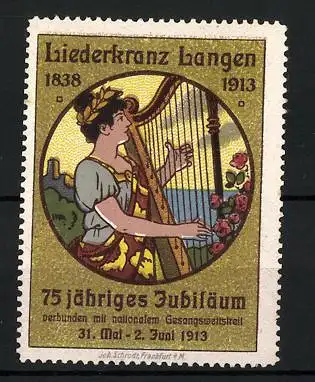 Reklamemarke Langen, 75 jähr. Jubiläum des Liederkranzes Langen 1913, 1838-1913, Frau spielt Harfe