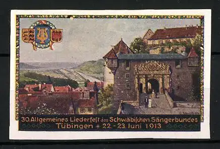 Künstler-Reklamemarke C. Schmidt, Tübingen, 30. Allgemeines Liederfest des Schwäbischen Sängerbundes 1913, Stadtansicht