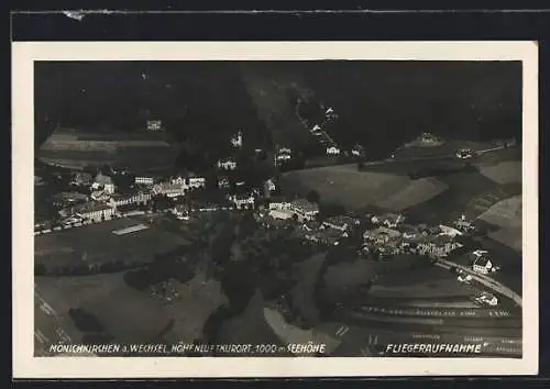 AK Mönichkirchen a. Wechsel, Fliegeraufnahme vom Ort