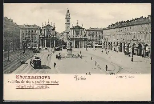 AK Torino, Piazza S. Carlo, Strassenbahn, Reklame für Ebermannova