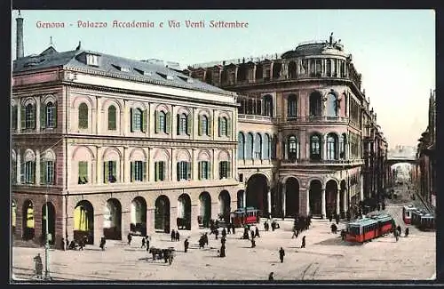 AK Genova, Palazzo Accademia e Via Venti Settembre, Strassenbahn