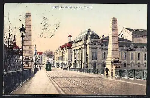 AK Bern, Strassenbahn, Kornhausbrücke und Theater