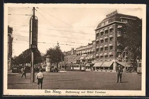AK Den Haag, Stationsweg met Hotel Terminus, Strassenbahn
