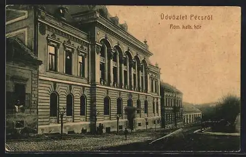 AK Pécs, Rom. kath. Kör