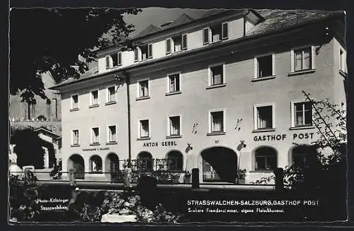 AK Strasswalchen /Salzburg, Der Gasthof Post von Anton Gerbl