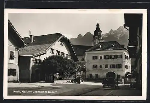 AK Kuchl, Gasthof Römischer Keller