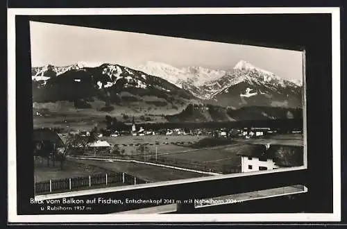 AK Fischen / Oberstdorf, Hotel Haus Kaserer am Fischenberg, Blick vom Balkon auf den Ort, Entschenkopf und Nabelhorn